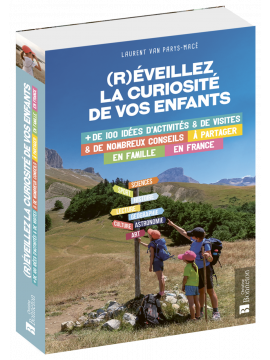 (R)EVEILLEZ LA CURIOSITE DE VOS ENFANTS