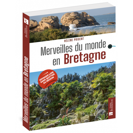 MERVEILLES DU MONDE EN BRETAGNE