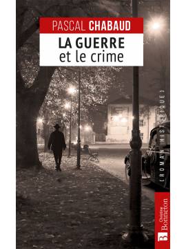 LA GUERRE ET LE CRIME