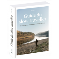 GUIDE DU SLOW TRAVELLER