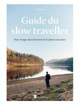 GUIDE DU SLOW TRAVELLER