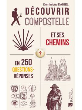 DECOUVRIR COMPOSTELLE