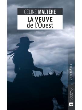 LA VEUVE DE L'OUEST