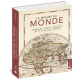 LA MESURE DU MONDE - COMMENT FURENT CONCUES LES PLUS BELLES CARTES