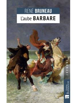 L'AUBE BARBARE