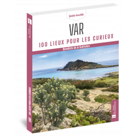 VAR 100 LIEUX POUR LES CURIEUX