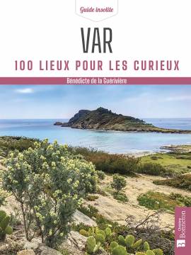 VAR 100 LIEUX POUR LES CURIEUX