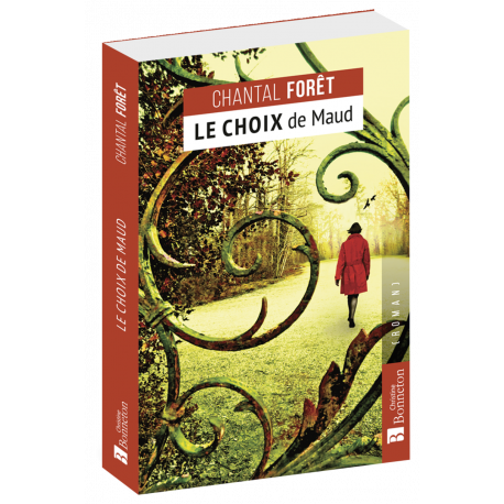 LE CHOIX DE MAUD