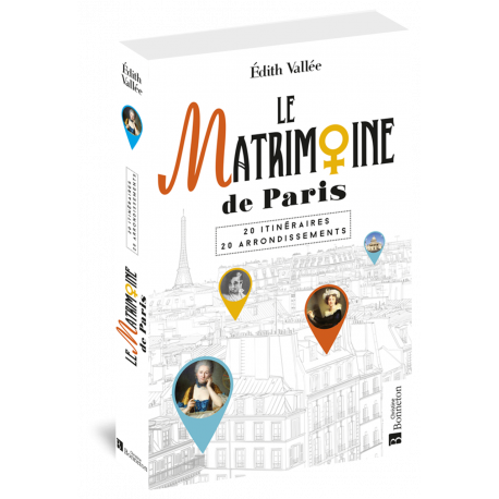 ITINERAIRES MATRIMOINE A PARIS