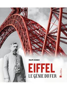 EIFFEL - LE GÉNIE DU FER