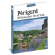 PERIGORD 100 LIEUX POUR LES CURIEUX