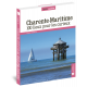 CHARENTE MARITIME 100 LIEUX POUR LES CURIEUX