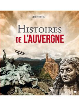 HISTOIRES DE L'AUVERGNE