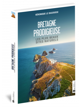 BRETAGNE PRODIGIEUSE LES PLUS BEAUX SITES NATURELS