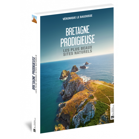 BRETAGNE PRODIGIEUSE LES PLUS BEAUX SITES NATURELS