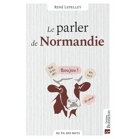 LE PARLER DE NORMANDIE