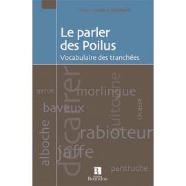 LE PARLER DES POILUS